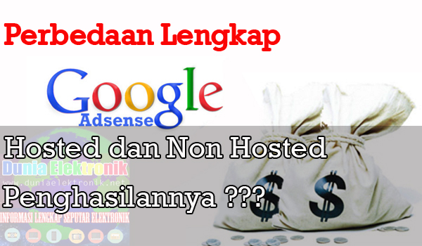 Lengkap Ini Perbedaan Akun Google Adsense Hosted Dan Non Hosted